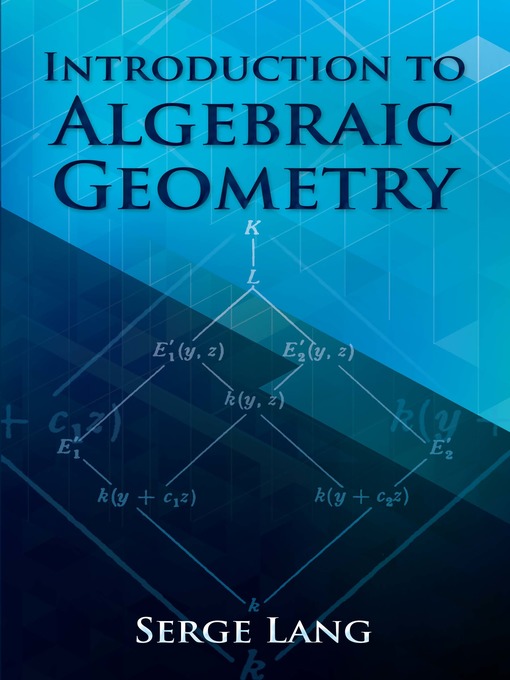 Title details for Introduction to Algebraic Geometry by Serge Lang - Available